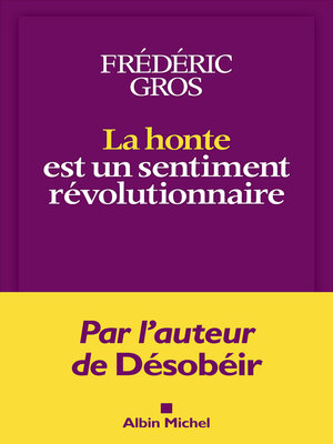 cover image of La Honte est un sentiment révolutionnaire